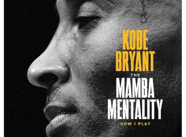 Kobe Bryant- Mamba Mentality